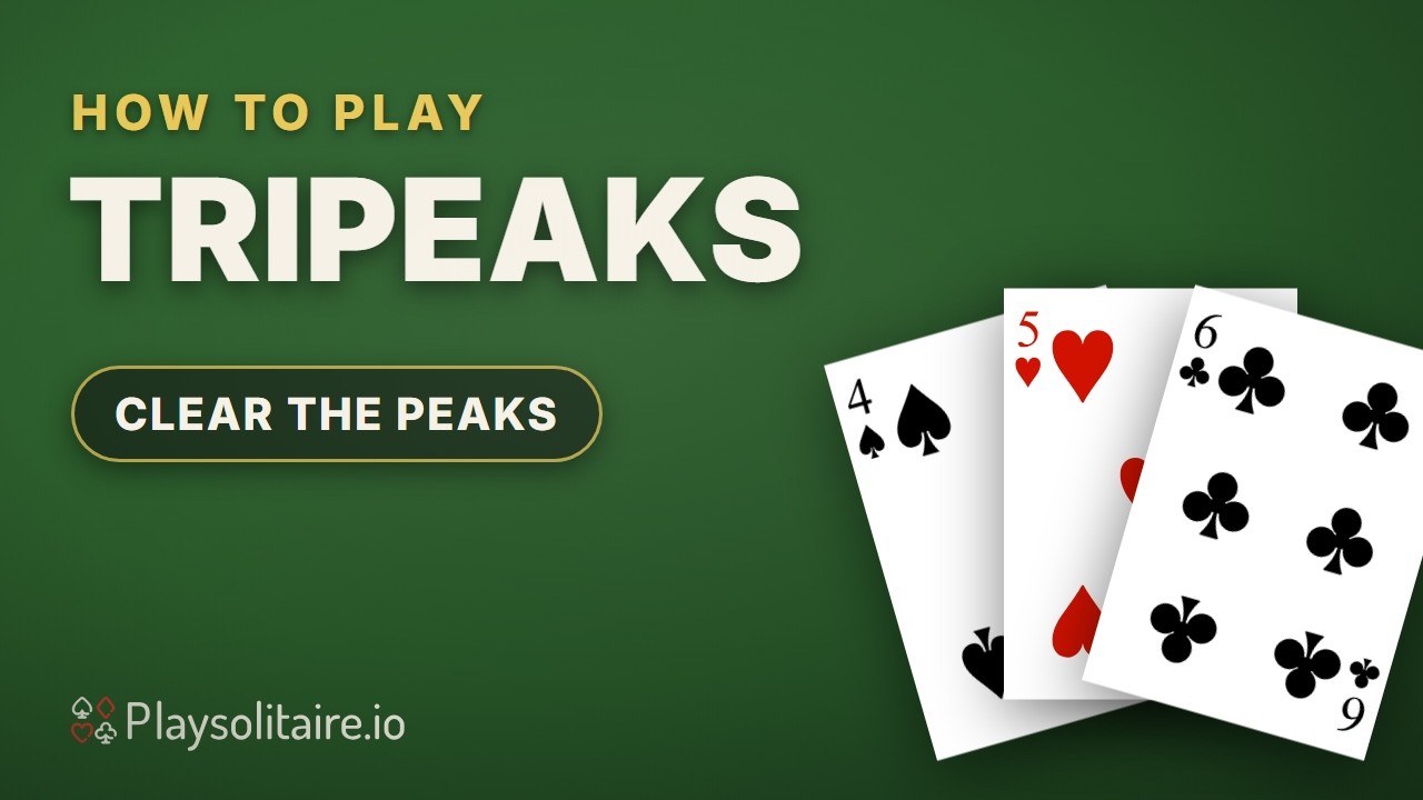 Le TriPeaks en 90 secondes : règles, chaînes et conseils